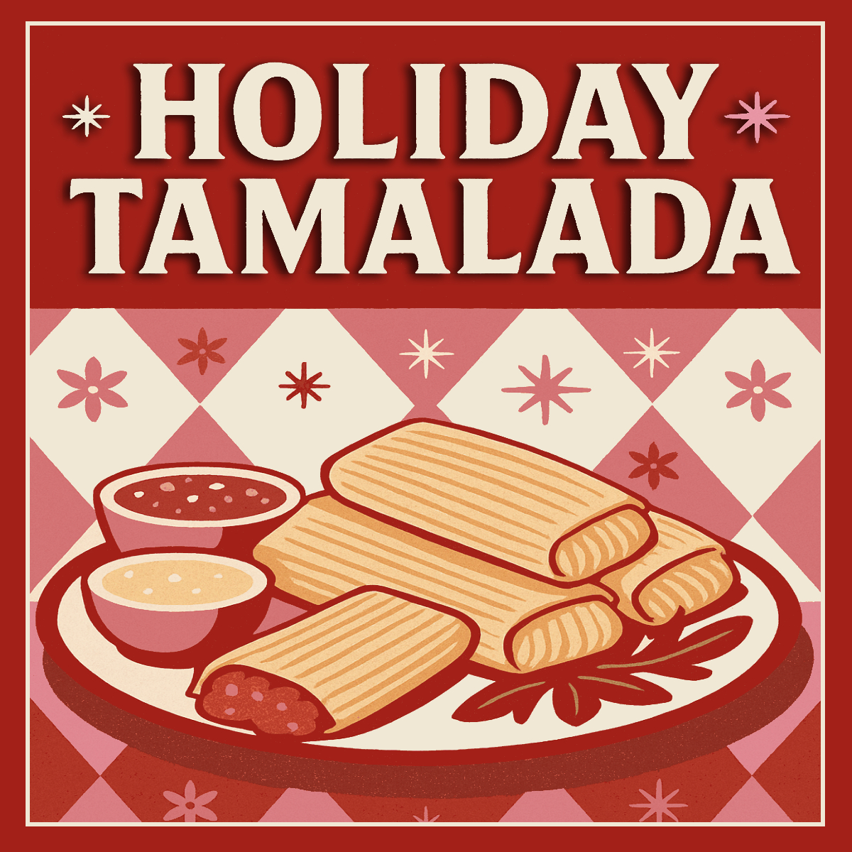 Class logo for our Holiday Tamalada class showing tamales and accompaniments in vintage style