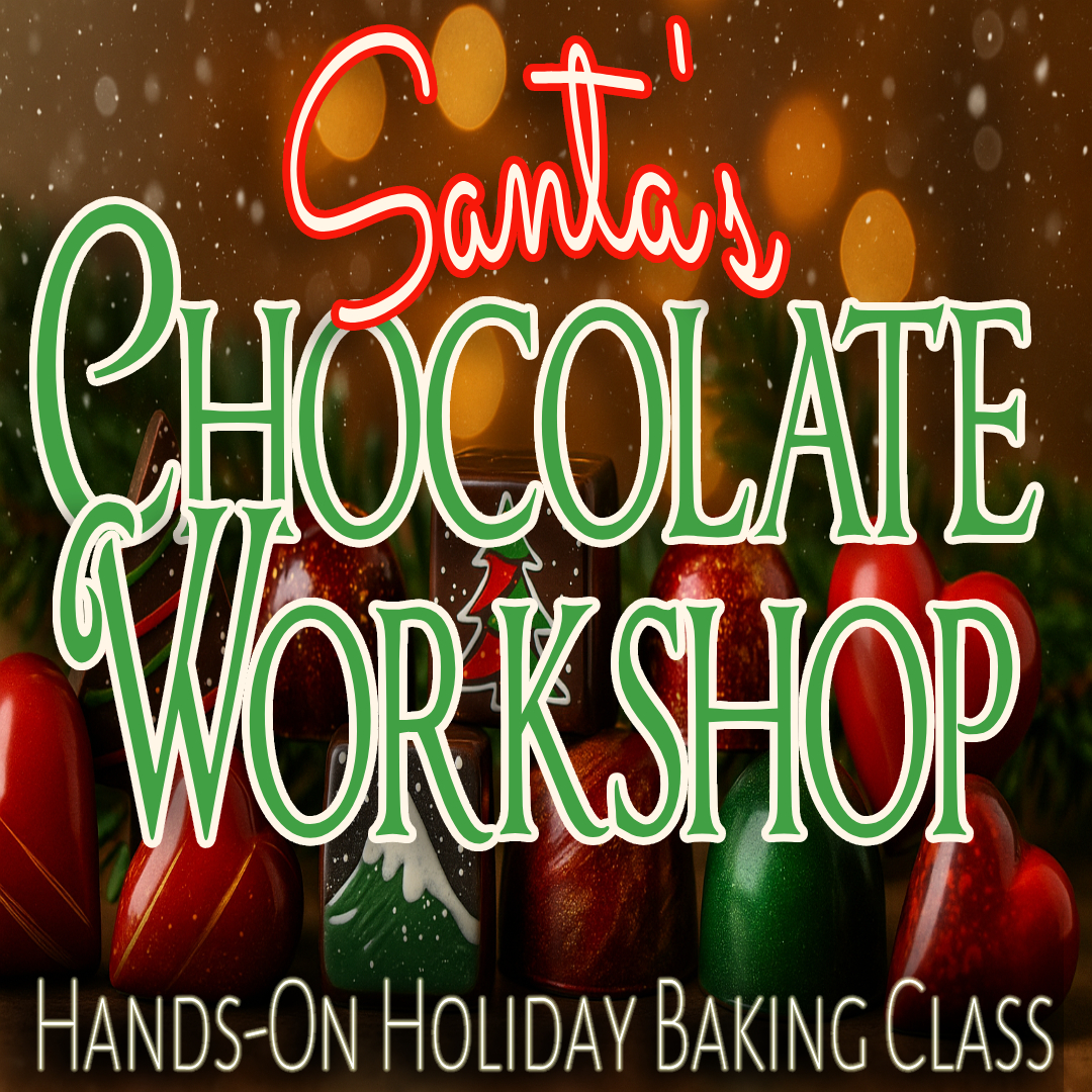 Santa's Chocolate Workshop Holiday Chocolatemaking class