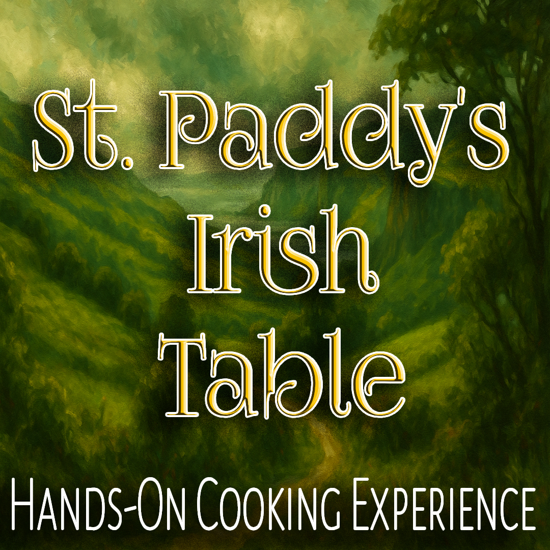St Paddy's Irish Table Cooking Experience