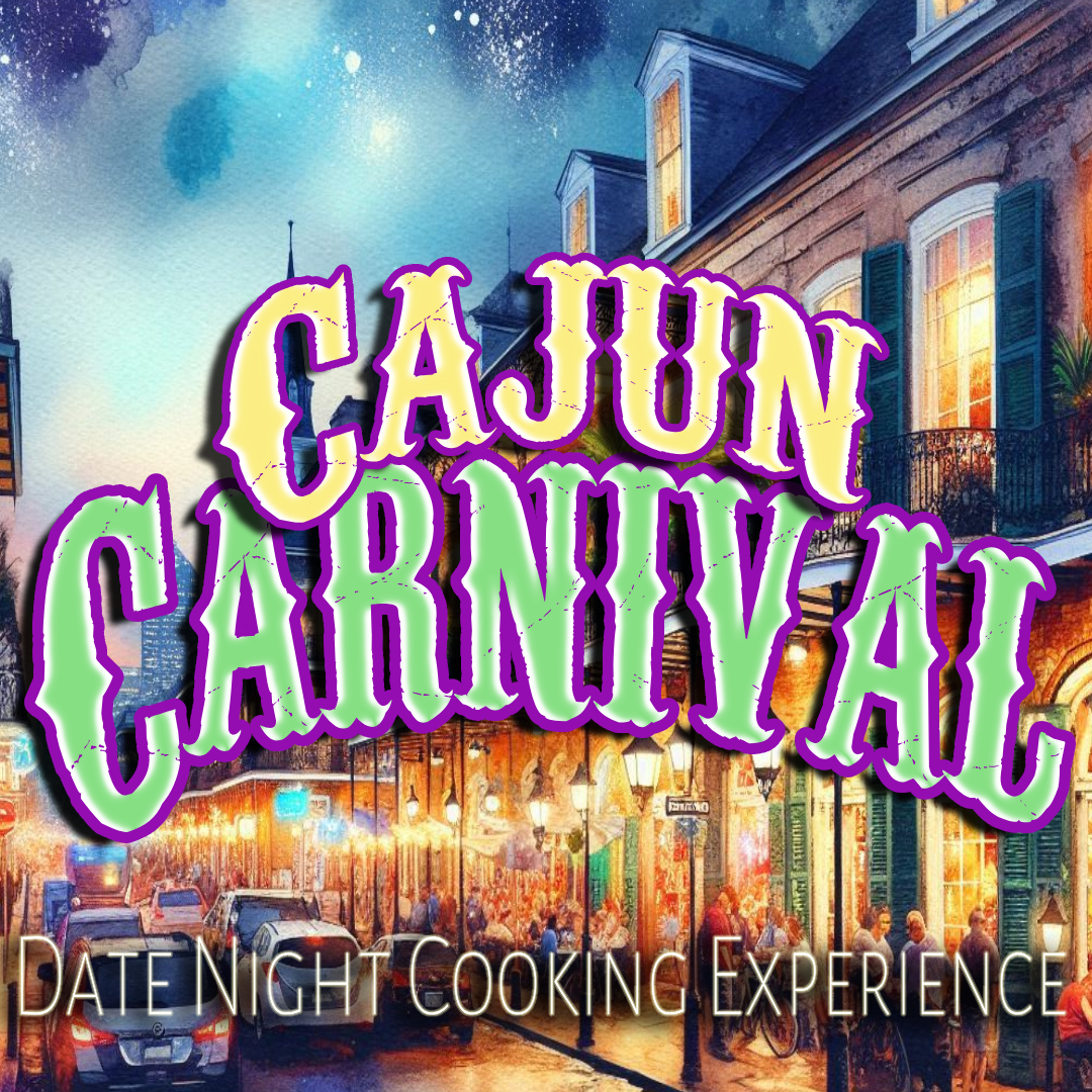 Cajun Carnival Date Night Cooking Experience