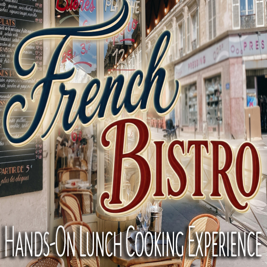 French Bistro Lunch Cooking Experience