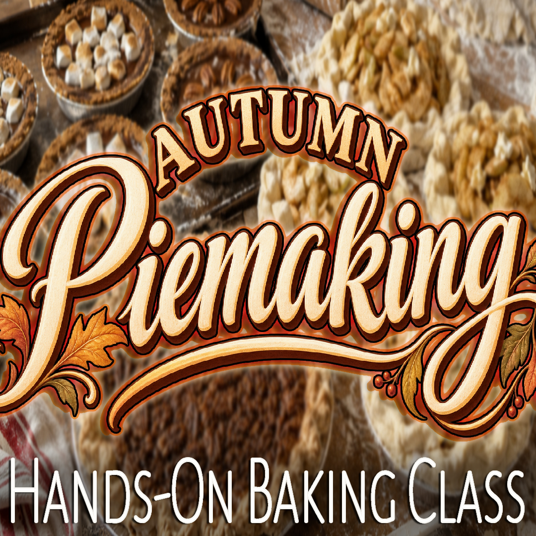 Autumn Piemaking Baking Class