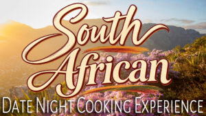 South African Date Night Cooking Experience graphic